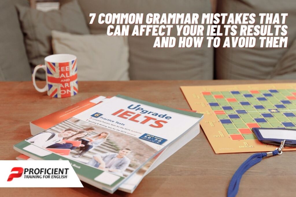 Tips To Avoid Grammar Mistakes For IELTS