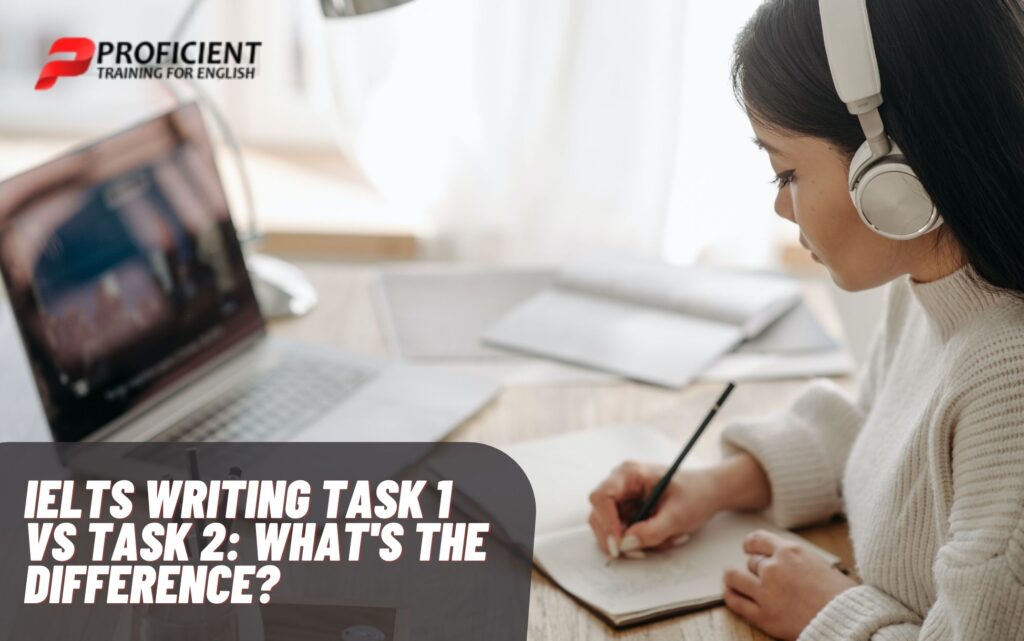 What's Difference Between IELTS Writing Task 1 and Task 2